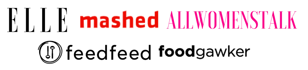 As seen on Elle Magazine, mashed, All Womens Talk, feedfeed, foodgawker.
