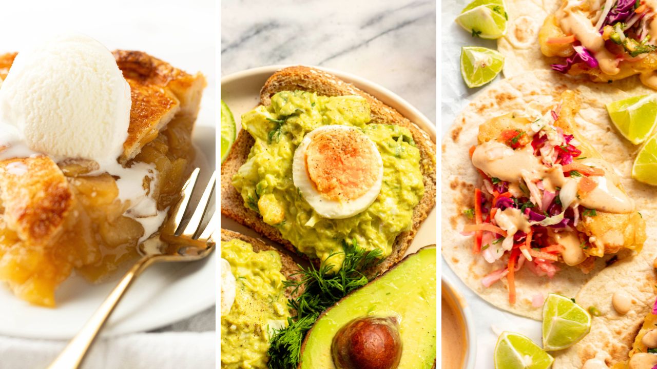 collage with pictures of apple pie, avocado egg salad and fried fish tacos